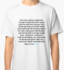 Rural Juror Lyrics Classic T-Shirt