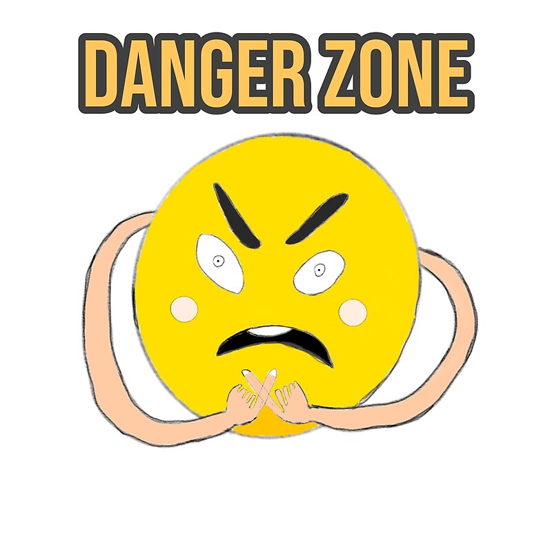 "Danger Zone Emoji" by Sublimejon Redbubble