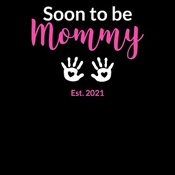 Soon To Be Mommy #3 Sticker for Sale by SalahBlt