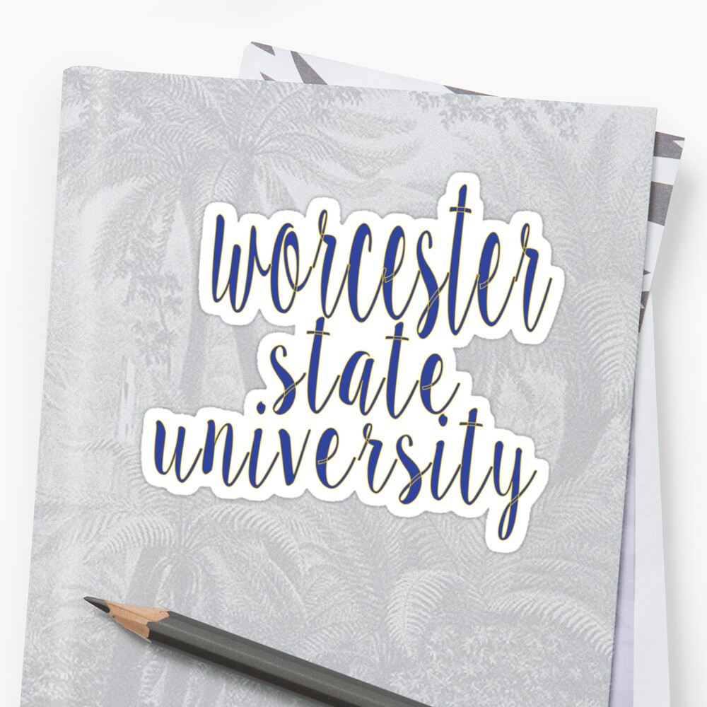 quot Worcester State University quot Sticker by feliciasdesigns Redbubble
