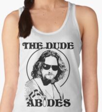The Dude Abides - The Big Lebowski Women's Tank Top