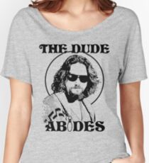 The Dude Abides - The Big Lebowski Women's Relaxed Fit T-Shirt