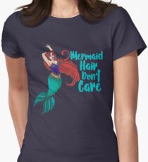 Mermaid Hair Don't Care Women's Fitted T-Shirt