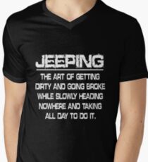 Jeep - Jeeping The Art Of Getting Dirty And Going Broke Men's V-Neck T-Shirt