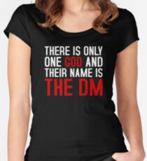 THE DM IS GOD (Dungeons & Dragons) (White) Women's Fitted Scoop T-Shirt