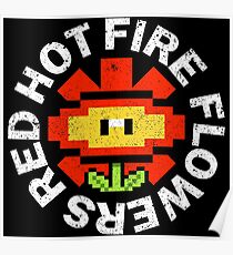 Red Hot Fire Flowers Poster