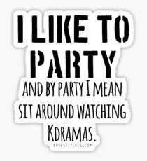 Watching Kdramas is a party! Sticker