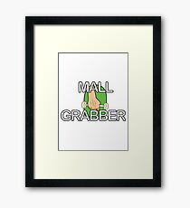 Mall Grabber Framed Print