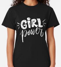 Girl power. Feminism quote Classic T-Shirt