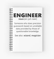 "Engineer" funny definition Spiral Notebook
