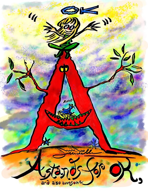 a-stands-for-ok-and-also-awesome-by-michdevilish-redbubble