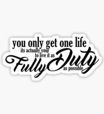 One Life Sticker