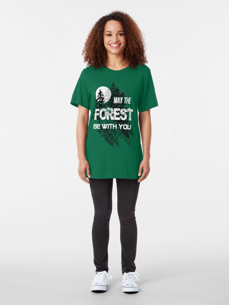 Alternate view of May The Forest Be With You Slim Fit T-Shirt