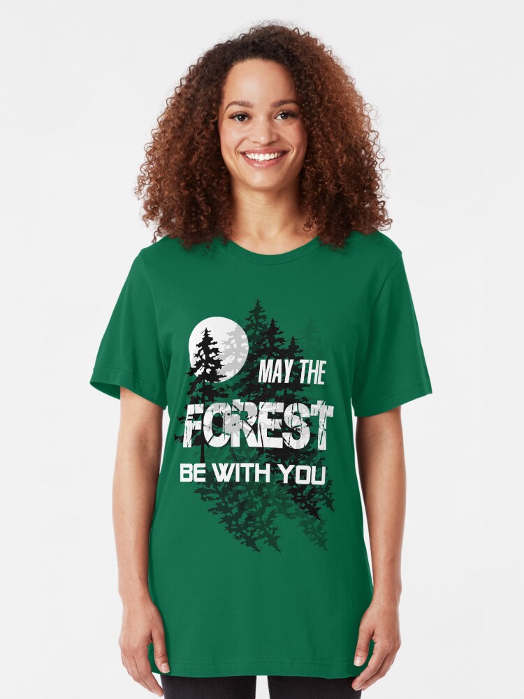 Alternate view of May The Forest Be With You Slim Fit T-Shirt