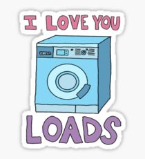 i love you loads washing machine Sticker