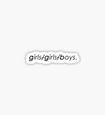 Girls Girls Boys PATD Sticker