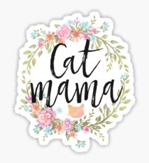 CAT MAMA Sticker