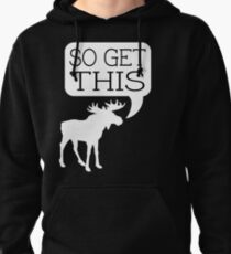 Sudadera con capucha Así que obtén este v2