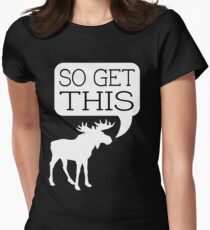 So Get This v2 Women's Fitted T-Shirt