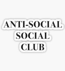 ANTI-SOCIAL SOCIAL CLUB Sticker