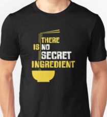SECRET INGREDIENT Unisex T-Shirt
