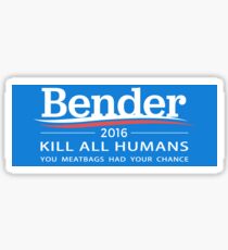Pegatina Bender 2016 "Mata a todos los humanos"