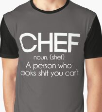 Definition of a Chef Funny Graphic T-Shirt
