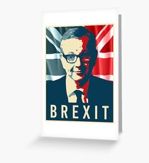 Michael Gove Brexit Greeting Card