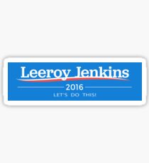 Leeroy Jenkins 2016 Sticker