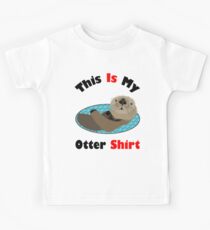 Funny This Is My Otter Shirt Kids Tee