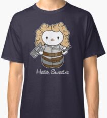 Hello Sweetie Classic T-Shirt