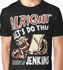 Warcraft - Alright Let's Do This Graphic T-Shirt