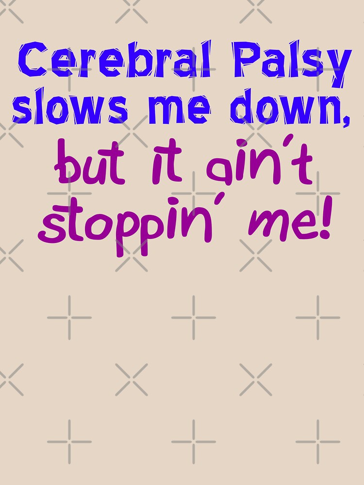 Cerebral Palsy Stoppin' Me by Thogek