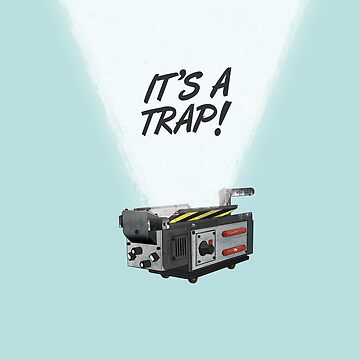 Artwork thumbnail, It's a trap! by mattskilton