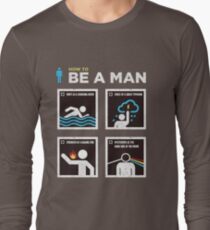 be a man Long Sleeve T-Shirt