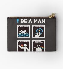 How to Be a Man Studio Pouch