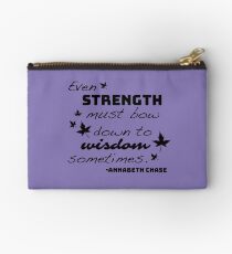 Strength Must Bow to Wisdom - Annabeth Chase Studio Pouch