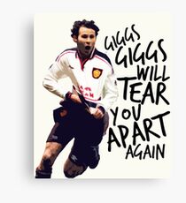 Giggs Will Tear You Apart Canvas Print
