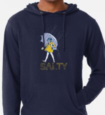 Sei nicht salzig Leichter Hoodie