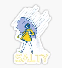 Don't Be Salty Sticker