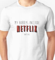 Camiseta unisex Netflix Hobby