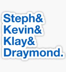 Steph & Kevin & Klay & Draymond Sticker