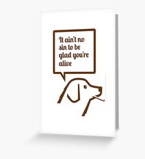 Smoking dog quotes Springsteen Greeting Card