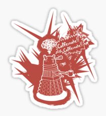 Caffeinate! Caffeinate! - Sticker Sticker