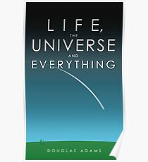 Life, The Universe and Everything Poster