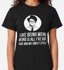 Maurice Moss I Like Being Weird Quote Tee Shirt Classic T-Shirt
