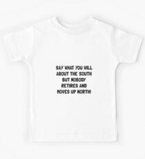 South North Retire Kinder T-Shirt