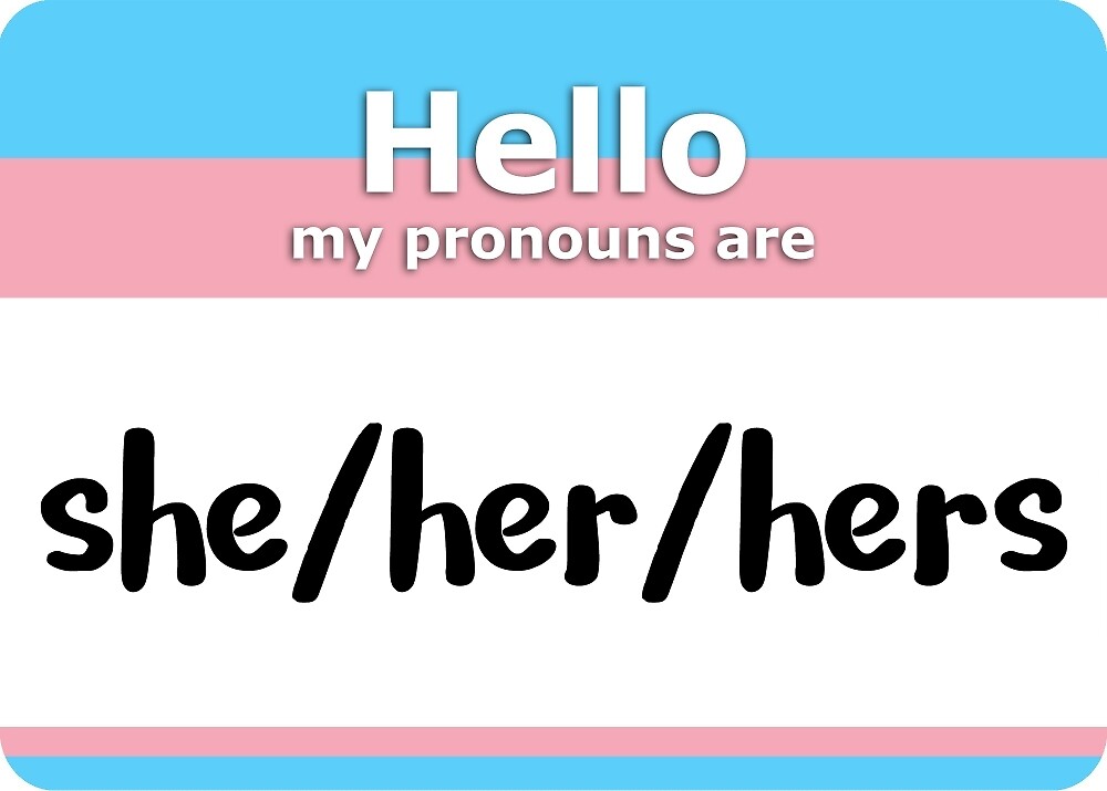 trans-pride-pronoun-nametag-she-her-hers-by-transplanet-redbubble