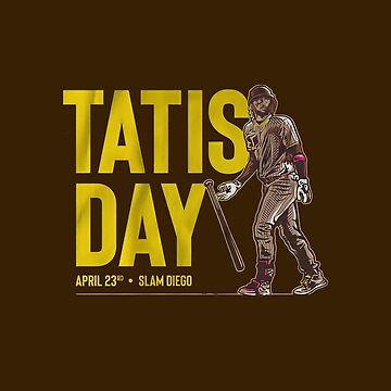 Tatis day April 23rd slam Diego shirt, hoodie, sweater and v-neck t-shirt