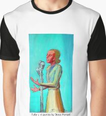 Evita y el pueblo by Diego Manuel Graphic T-Shirt